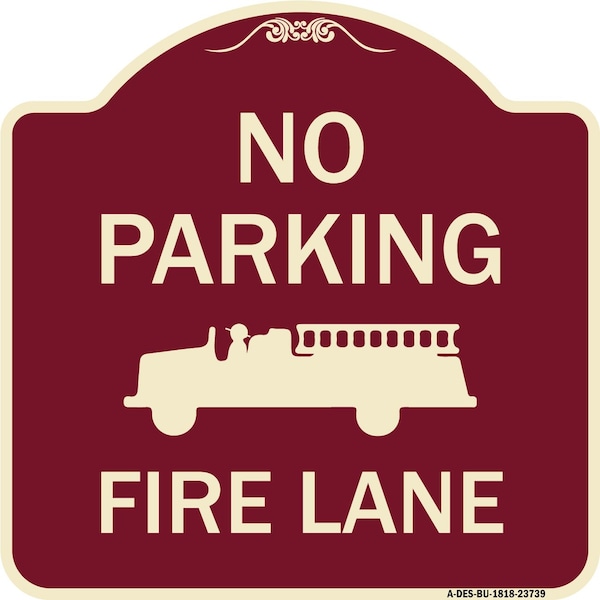 Signmission No Parking Fire Lane Fire TruckHeavy-Gauge Aluminum Architectural Sign, 18" x 18", BU-1818-23739 A-DES-BU-1818-23739 - main